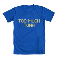 Too Much Tuna Boys'